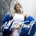 All Your Fault: Pt.1