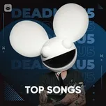 Top Songs: Deadmau5