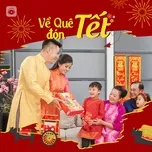 Về Quê Đón Tết