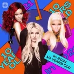 Songs Turning 10 In 2021