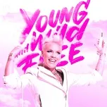 Young, Wild & Free