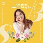 A Woman Worth Living For