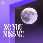 Do You Miss Me