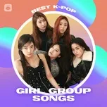 Best K-Pop Girl Group Songs