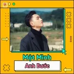 Một Mình Anh Bước