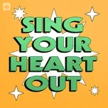 Sing Your Heart Out