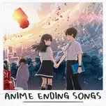 Anime Ending Songs