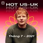 Nhạc Âu Mỹ Hot Tháng 07/2021