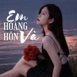 Em Và Hoàng Hôn