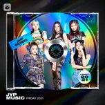 JYP Music Friday 2021