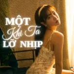 Một Khi Ta Lỡ Nhịp