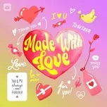 Made With Love