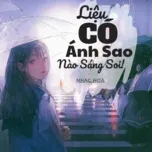 Liệu Có Ánh Sao Nào Sáng Soi!