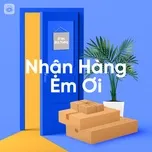 Ra Nhận Hàng Em Ơi