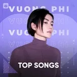 Top Songs: Vương Phi