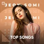 Top Songs: JEON SOMI