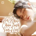 Âm Nhạc Chữa Lành Tâm Hồn