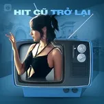 V-Pop Hit Cũ Trở Lại