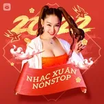 Nhạc Xuân Nonstop