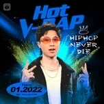 Nhạc V-Rap Hot Tháng 01/2022