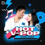 Nhạc Việt Hot Tháng 04/2022