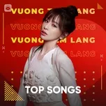 Top Songs: Vương Tâm Lăng