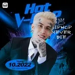 Nhạc V-Rap Hot Tháng 10/2022