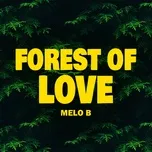 Forest Of Love (Single)