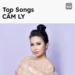 Top Songs: Cẩm Ly