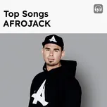 Top Songs: Afrojack
