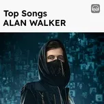 Top Songs: Alan Walker