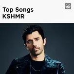 Top Songs: KSHMR