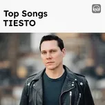 Top Songs: Tiesto
