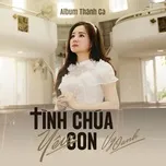 Thánh Ca - Tình Chúa Yêu Con