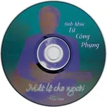 Mắt Lệ Cho Người (Tình Khúc Từ Công Phụng)