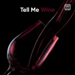 Tell Me Wine