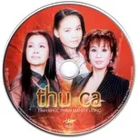 Thu Ca (Tình Khúc Phạm Mạnh Cương)