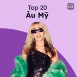 Bảng Xếp Hạng Bài Hát Âu Mỹ Tuần 11/2023