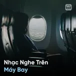 Nhạc Nghe Trên Máy Bay