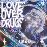 Love Over Drugs (EP)