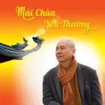 Mái Chùa Yêu Thương 2