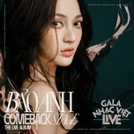 Bảo Anh Comeback Stage (From "Gala Nhạc Việt", Live)