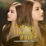 Họ Đâu Thương Em