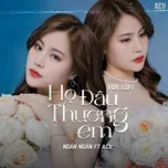 Họ Đâu Thương Em (Vux Lofi)