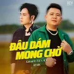 Đâu *** Mong Chờ (Remix)