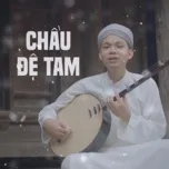 Chầu Đệ Tam (Single)