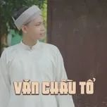 Văn Chầu Tổ (EP)