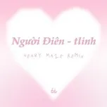 người điên (Henry Maze Remix) (Single)
