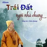 Trái Đất Ngôi Nhà Chung