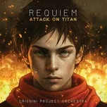 ATTACK ON TITAN // REQUIEM (Original Motion Picture Soundtrack)
